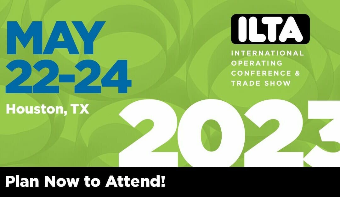 Register Now for the 2023 International Liquids and Terminals Association (ILTA) Conference & Trade Show May 22-24 – Houston