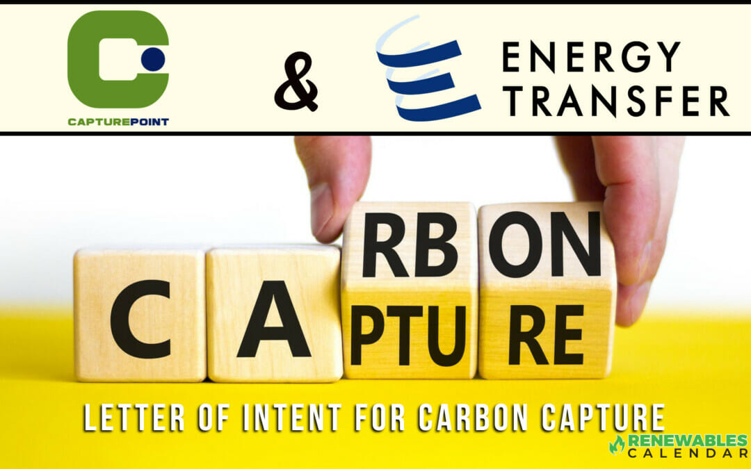 August 2022 – Capturepoint Solutions Announces Intended Partnership with Energy Transfer – Feasibility Study to Capture CO2 for Sequestration – Haynesville
