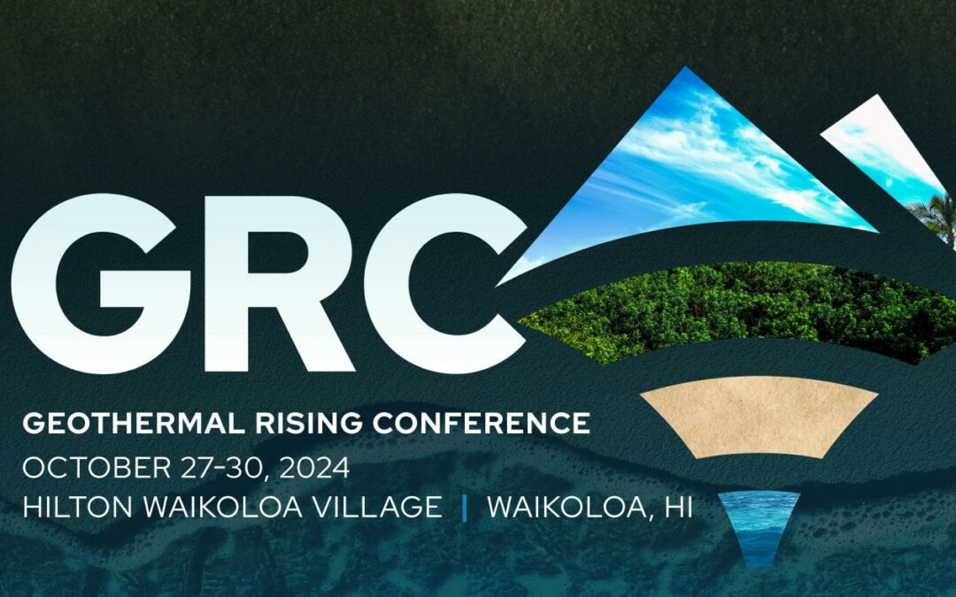 Save the Date: 2024 Geothermal Rising Conference October 27-30, 2024 – Hawaii