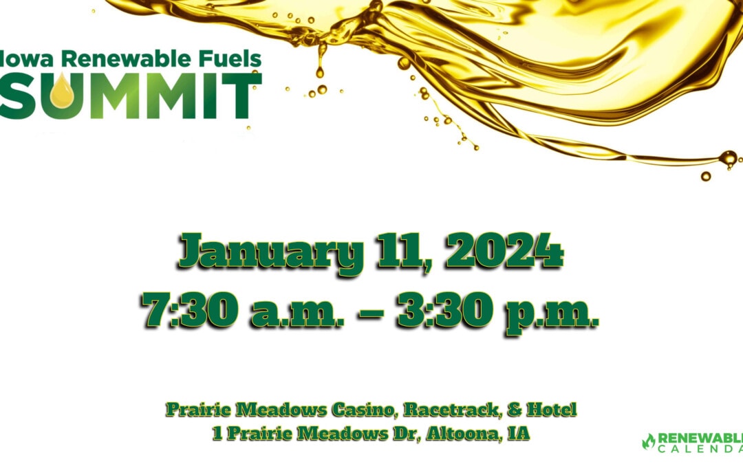 Register now for the 2024 Iowa Renewable Fuels Summit January 11, 2024 – Iowa