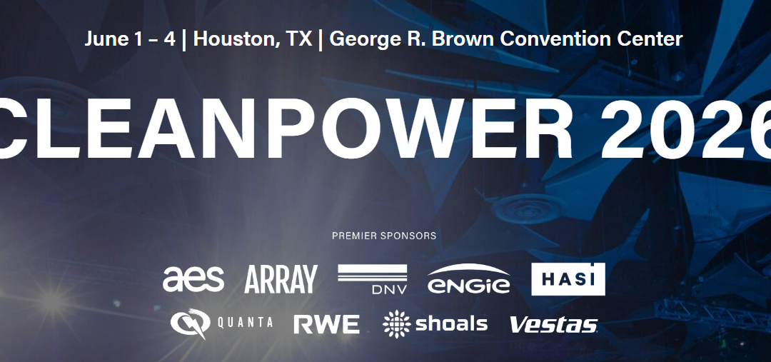 Register Now for the American Clean Power 2026 – June 1 – June 4, 2026 – Houston, TX