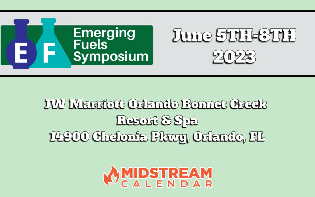 Register Now for the Emerging Fuels Symposium “Attaining a Low Carbon Future Together” June 5-8 – Orlando