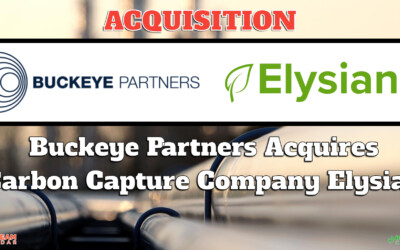BREAKING: July 17 – Buckeye Partners Acquires Carbon Capture Company Elysian