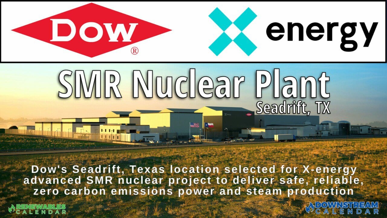 NEWS:Dow’s Seadrift, Texas Location Selected For X-energy Advanced SMR ...