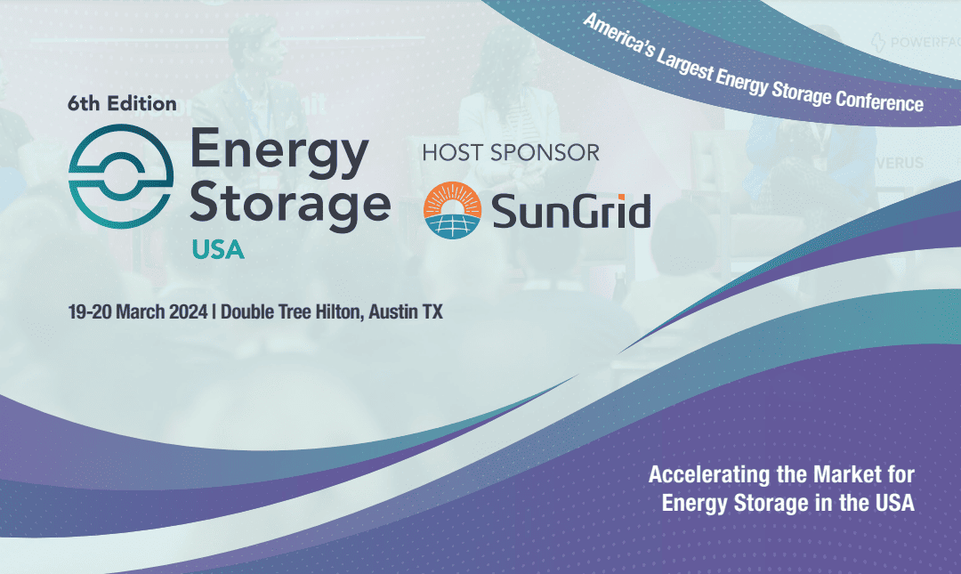 Register Now for the 2024 Energy Storage Summit USA March 19th and March 20th – Austin
