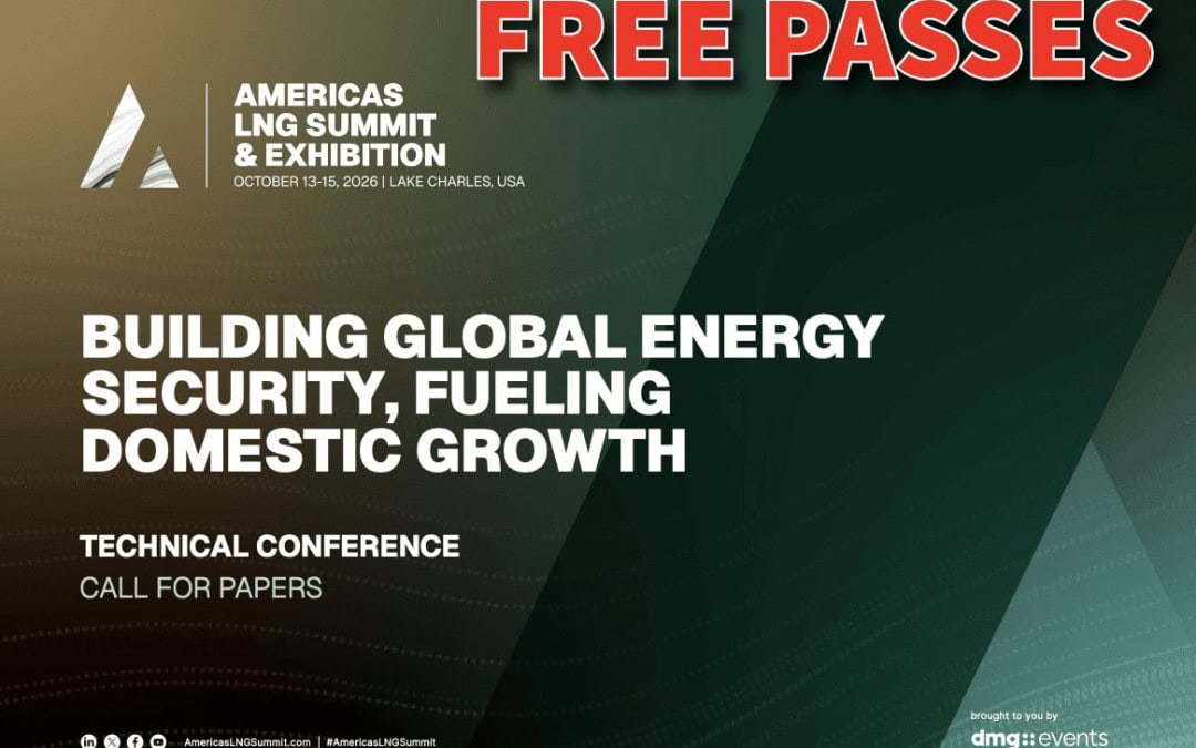 FREE Passes (expo) 22nd Americas LNG Summit & Exhibition October 13-October 15, 2026 – Lake Charles