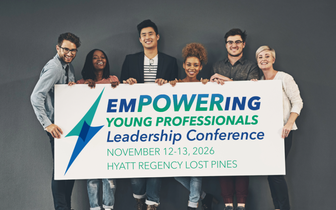 Save the Date for the Gulf Coast Power Association (GCPA) Inaugural EmPOWERing Leadership Conference – Nov 12 – Nov 13, 2026 – Cedar Creek, TX