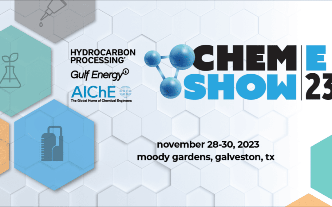 Register Now for the ChemE Show 11/28-11/30 by AlChE and Hydrocarbon Processing – Galveston
