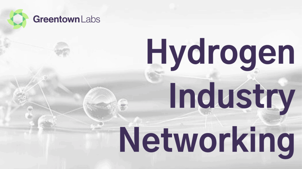 Register here for the Greentown Labs Hydrogen Industry Networking Event Feb 20, 2024 – Houston
