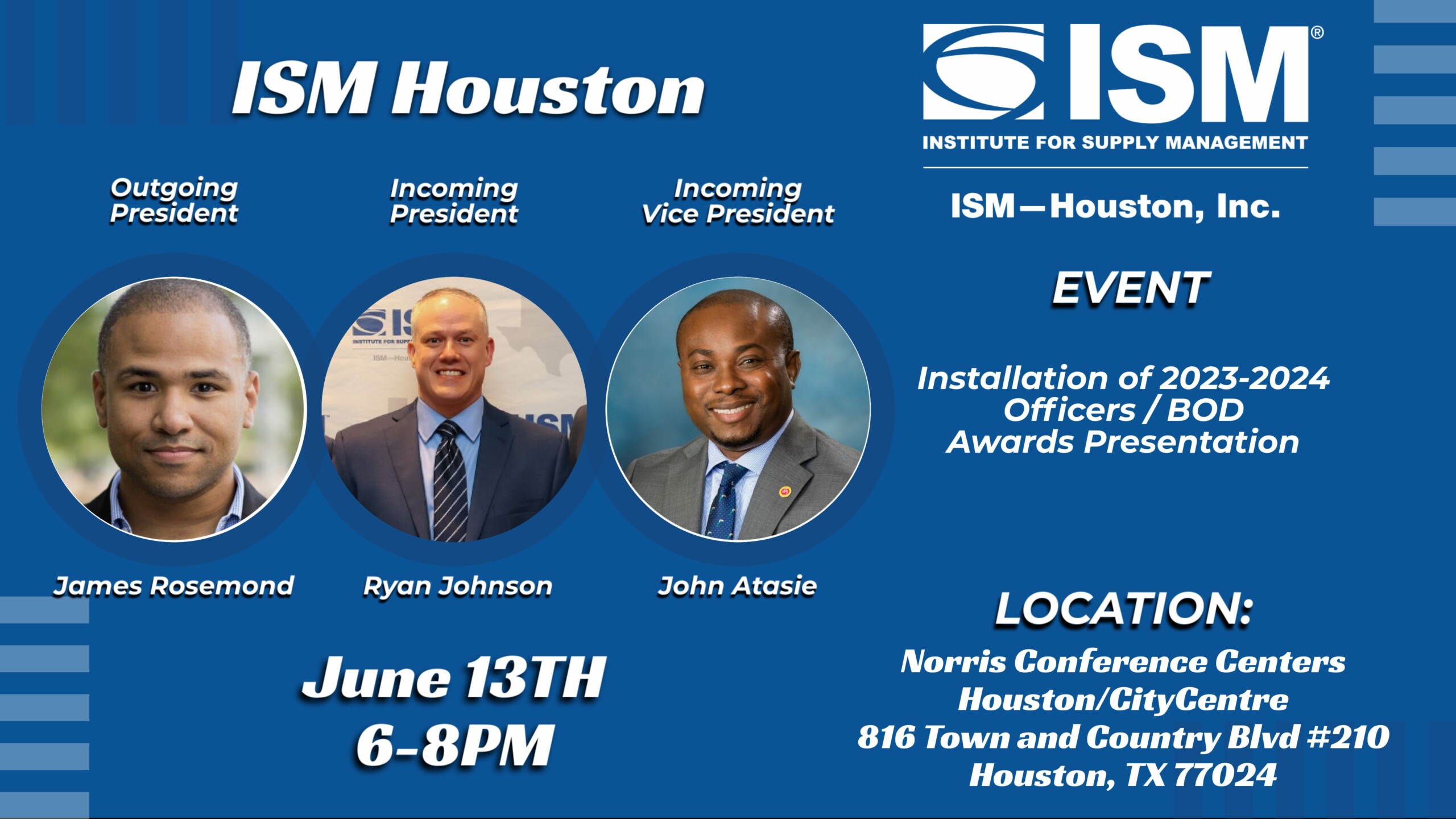 ISM-Houston Installation of 2023-2024 Officers and Awards Presentation June 13, 2023