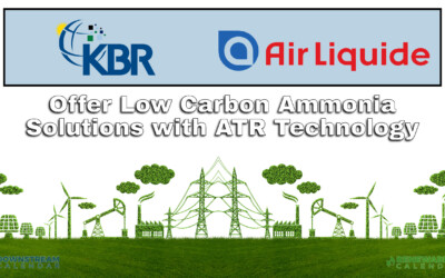 July 19: KBR and Air Liquide to Offer Low Carbon Ammonia Solutions with ATR Technology