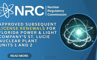 NRC Approves 20-Year License Renewals for FPL’s St. Lucie Nuclear Units