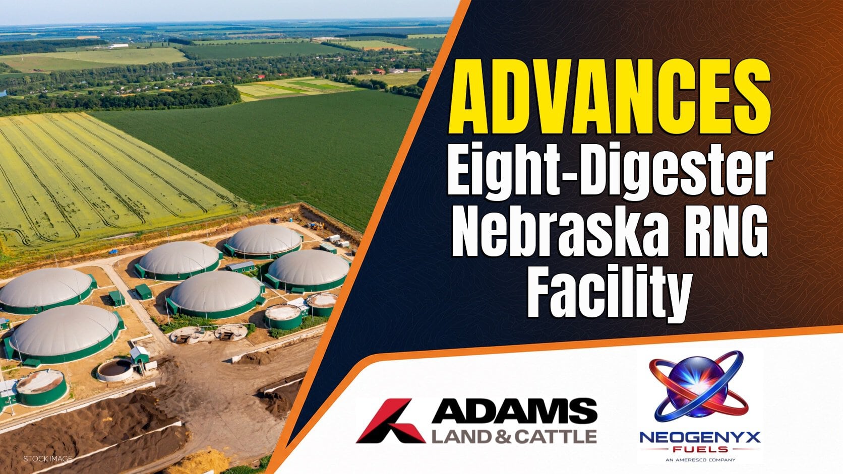 Neogenyx Advances Eight-Digester Nebraska RNG Facility at Adams Land & Cattle Allstream Insiders