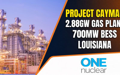 ONE Nuclear Signs Binding Site-Control LOI for 2.88-GW Project Cayman Gas Plant and 700-MW BESS in Louisiana