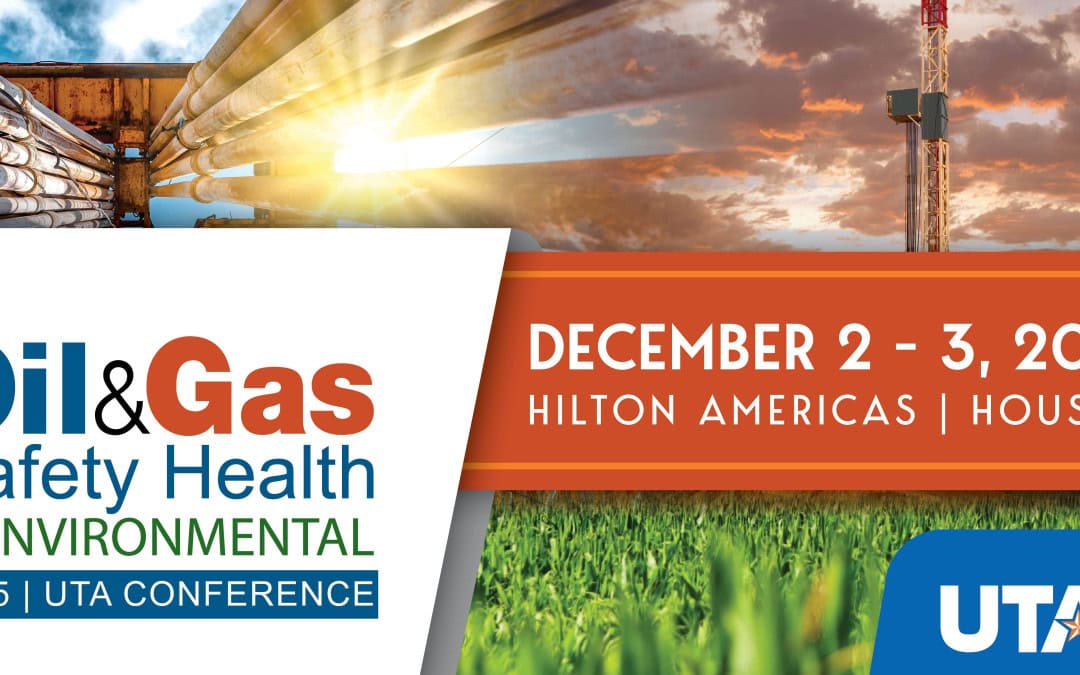 Register Now for the Oil & Gas Safety Health & Environmental Conference – December 2 – December 3, 2025 – Houston, TX