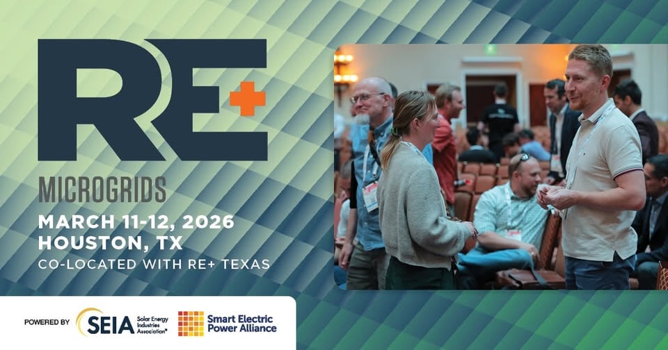 Register Now for the RE+ Microgrids, Co-located with RE+ Texas – March 11 – March 12, 2026 – Houston, TX