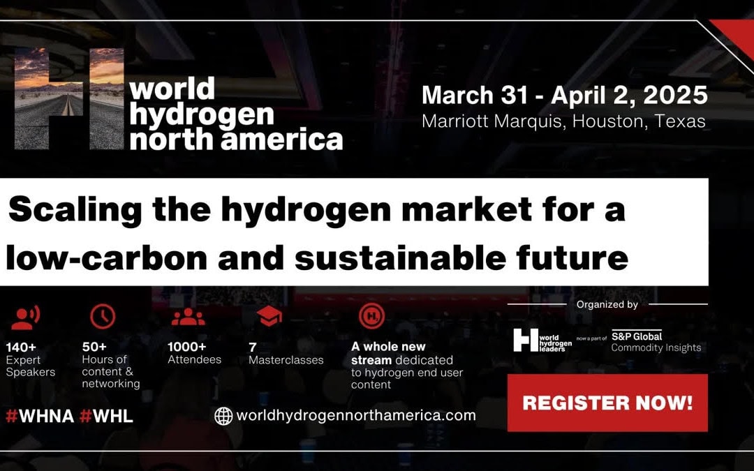 Register Now for the World Hydrogen North America Conference March 31 – April 2, 2025 – Houston, Tx