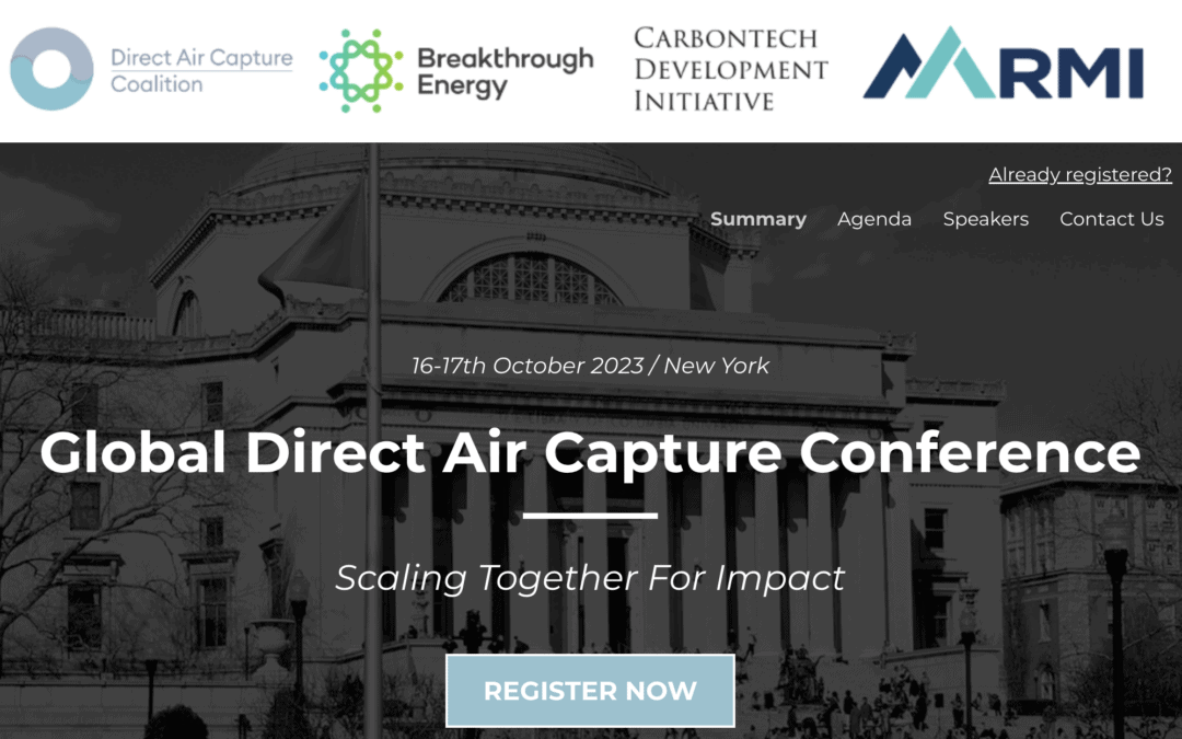 Register Now for the Global Direct Air Capture Conference 10/16 – 10/17 – New York