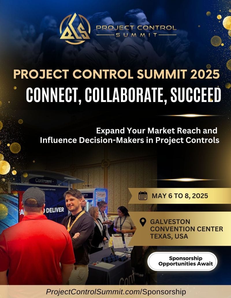 Register Now for the Project Control Summit 2025 May 6 - 8, 2025 Galveston, Tx