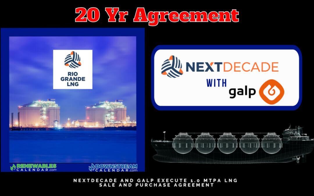 NextDecade and Galp Execute 1.0 MTPA LNG Sale and Purchase Agreement