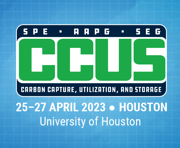 Register Now for SPE AAPG SEG – Carbon Capture, Utilization, and Storage Conference University of Houston April 25-27 – Houston
