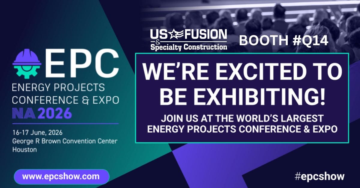 US FUSION & Specialty Construction to Showcase Specialty Plastics Fabrication and Piping Solutions at EPC Show 2026