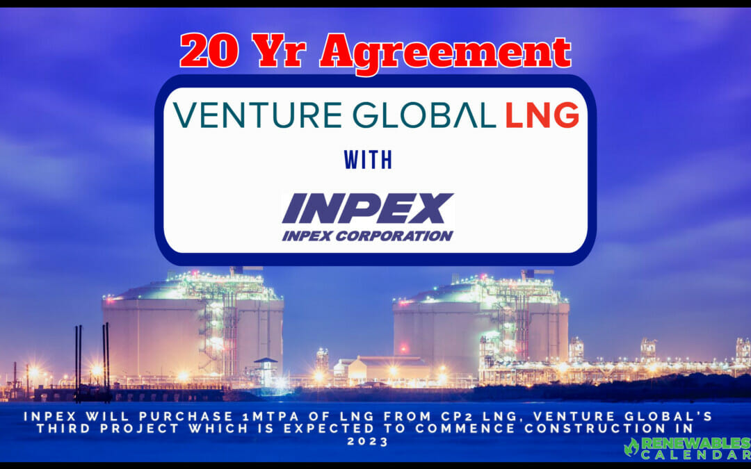 12/26 NEWS: Venture Global Signs 20 Year Purchase Agreement with INPEX Corporation