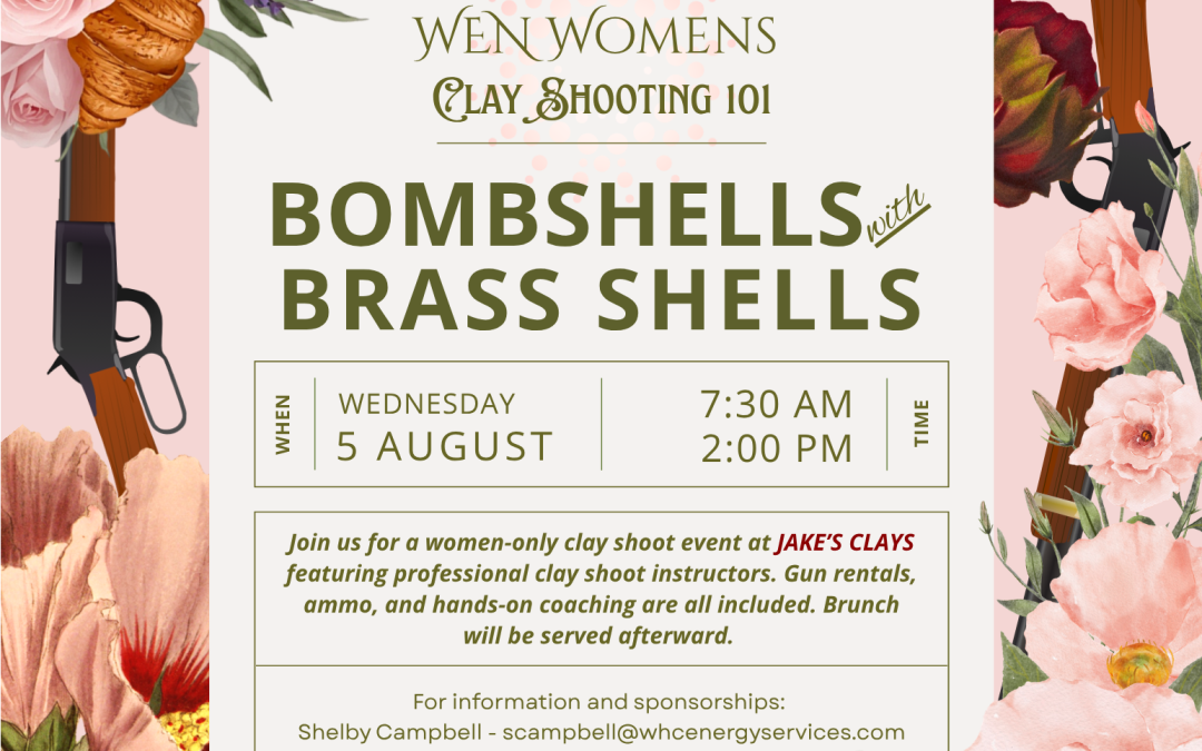 Register Now for the Women’s Energy Network (WEN) Women’s Clay Shooting 101 – Aug 5, 2026 – Midland, TX