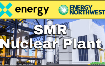 Breaking: July 19 – Energy Northwest and X-energy Sign Joint Development Agreement for Xe-100 Advanced Small Modular Reactor Project